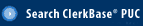 Search ClerkBase PUC
